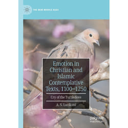 ISBN Emotion in Christian and Islamic Contemplative Texts, 1100–1250 book English Hardcover 271 pages
