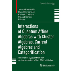 ISBN Interactions of Quantum Affine Algebras with Cluster Algebras, Current Algebras and Categorification book English Hardcover 440 pages