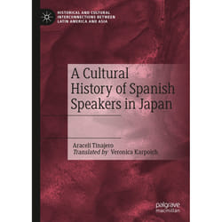 ISBN A Cultural History of Spanish Speakers in Japan book English Hardcover 256 pages