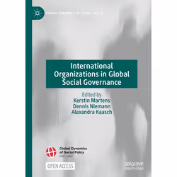 ISBN International Organizations in Global Social Governance, English, Hardcover, 353 pages