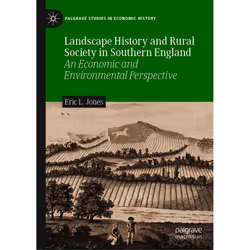 ISBN Landscape History and Rural Society in Southern England, English, Hardcover, 199 pages