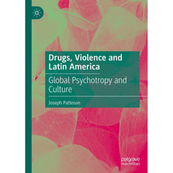 ISBN Drugs, Violence and Latin America book English Hardcover 249 pages