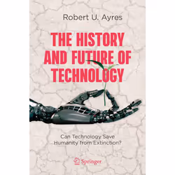 ISBN The History and Future of Technology, English, Hardcover, 830 pages