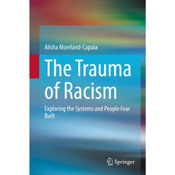ISBN The Trauma of Racism book English Hardcover 173 pages