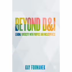 ISBN Beyond D&I, English, Hardcover, 308 pages