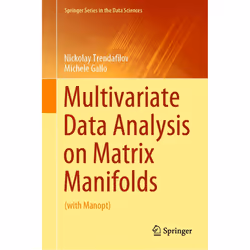 ISBN Multivariate Data Analysis on Matrix Manifolds, English, Hardcover, 450 pages