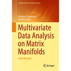 ISBN Multivariate Data Analysis on Matrix Manifolds book English Hardcover 450 pages