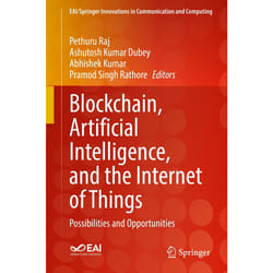 ISBN Blockchain, Artificial Intelligence, and the Internet of Things book English Hardcover 213 pages