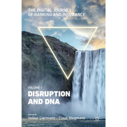 ISBN The Digital Journey of Banking and Insurance, Volume I book English Hardcover 320 pages