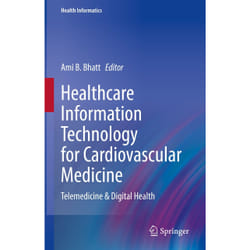 ISBN Healthcare Information Technology for Cardiovascular Medicine book English Hardcover 145 pages