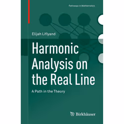 ISBN Harmonic Analysis on the Real Line, English, Hardcover, 197 pages