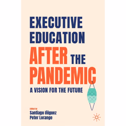 ISBN Executive Education after the Pandemic, English, Hardcover, 302 pages