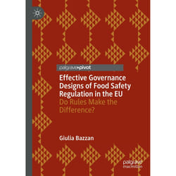 ISBN Effective Governance Designs of Food Safety Regulation in the EU book English Hardcover 146 pages