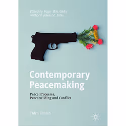 ISBN Contemporary Peacemaking, English, Hardcover, 623 pages