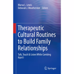 ISBN Therapeutic Cultural Routines to Build Family Relationships, English, Hardcover, 267 pages