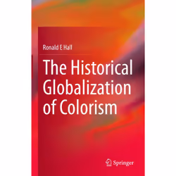 ISBN The Historical Globalization of Colorism, English, Hardcover, 188 pages