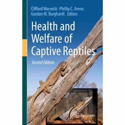 ISBN Health and Welfare of Captive Reptiles, English, Hardcover, 638 pages