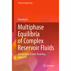 ISBN Multiphase Equilibria of Complex Reservoir Fluids, English, Hardcover, 210 pages
