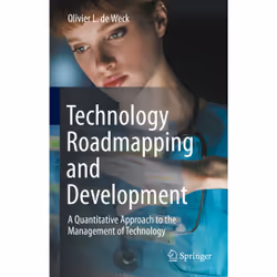 ISBN Technology Roadmapping and Development, English, Hardcover, 642 pages