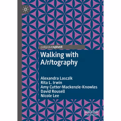 ISBN Walking with A/r/tography, English, Hardcover, 168 pages