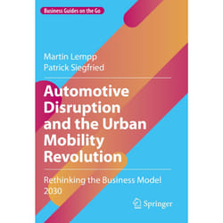 ISBN Automotive Disruption and the Urban Mobility Revolution book English Hardcover 155 pages
