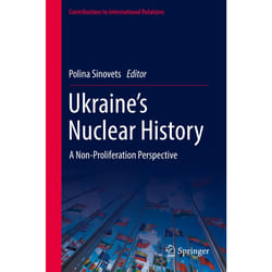 ISBN Ukraine’s Nuclear History book English Hardcover 264 pages