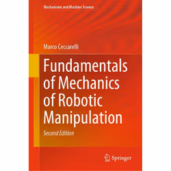 ISBN Fundamentals of Mechanics of Robotic Manipulation, English, Hardcover, 381 pages