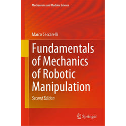 ISBN Fundamentals of Mechanics of Robotic Manipulation book English Hardcover 381 pages
