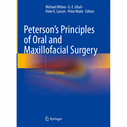 ISBN Peterson’s Principles of Oral and Maxillofacial Surgery, English, Hardcover, 2328 pages