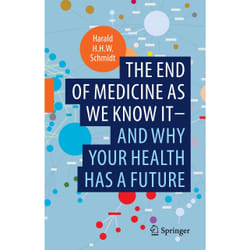 ISBN The end of medicine as we know it - and why your health has a future book English Hardcover 291 pages