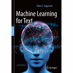 ISBN Machine Learning for Text, English, Hardcover, 565 pages