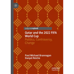 ISBN Qatar and the 2022 FIFA World Cup, English, Hardcover, 186 pages