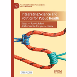 ISBN Integrating Science and Politics for Public Health, English, Hardcover, 345 pages
