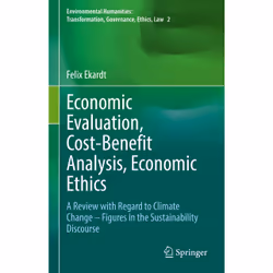 ISBN Economic Evaluation, Cost-Benefit Analysis, Economic Ethics, English, Hardcover, 157 pages