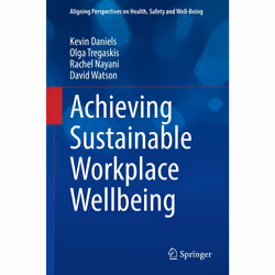 ISBN Achieving Sustainable Workplace Wellbeing, English, Hardcover, 164 pages