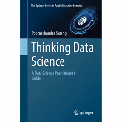 ISBN Thinking Data Science, English, Hardcover, 358 pages