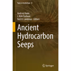 ISBN Ancient Hydrocarbon Seeps, English, Hardcover, 687 pages