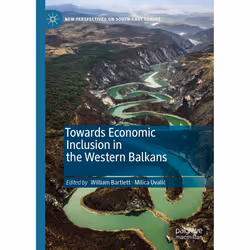 ISBN Towards Economic Inclusion in the Western Balkans, English, Hardcover, 375 pages