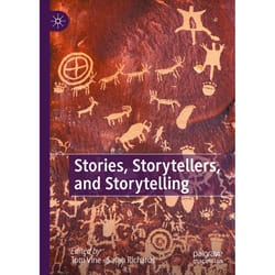 ISBN Stories, Storytellers, and Storytelling book English Hardcover 305 pages
