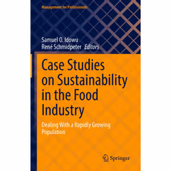 ISBN Case Studies on Sustainability in the Food Industry, English, Hardcover, 297 pages