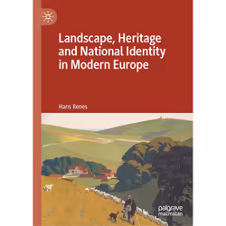 ISBN Landscape, Heritage and National Identity in Modern Europe, English, Hardcover, 97 pages