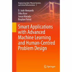 ISBN Smart Applications with Advanced Machine Learning and Human-Centred Problem Design, English, Hardcover, 790 pages