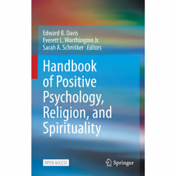 ISBN Handbook of Positive Psychology, Religion, and Spirituality, English, Hardcover, 513 pages