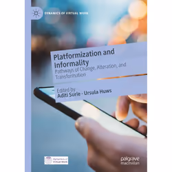 ISBN Platformization and Informality, English, Hardcover, 279 pages