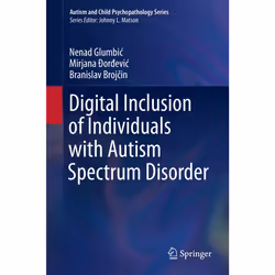 ISBN Digital Inclusion of Individuals with Autism Spectrum Disorder, English, Hardcover, 234 pages