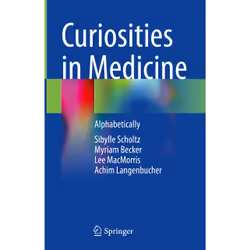 ISBN Curiosities in Medicine, English, Hardcover, 293 pages