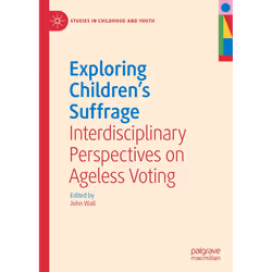 ISBN Exploring Children's Suffrage, English, Hardcover, 225 pages