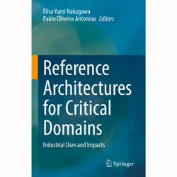 ISBN Reference Architectures for Critical Domains, English, Hardcover, 208 pages