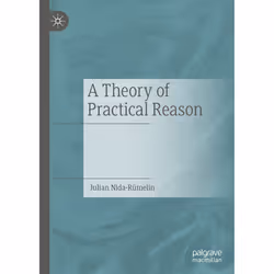 ISBN A Theory of Practical Reason, English, Hardcover, 283 pages