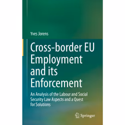ISBN Cross-border EU Employment and its Enforcement, English, Hardcover, 602 pages